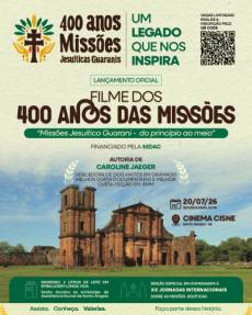 Cinema Cisne recebe lançamento do documentário Missões 400 Anos – Do Princípio ao Meio